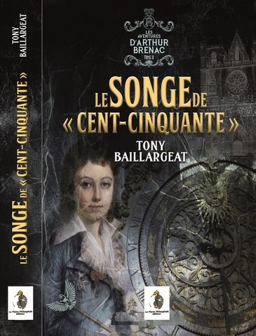 Le SONGE de "Cent-cinquante"