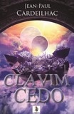 Clavim Cedo tome 3